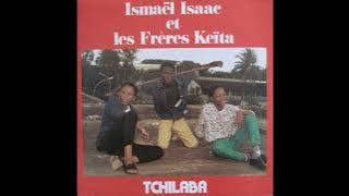 Ismaël Isaac & Les Freres Keïta - Allah Kabo - Celluloid LP Tchilaba 1986