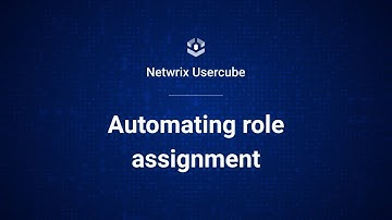 Netwrix Usercube: Automating Role Assignment
