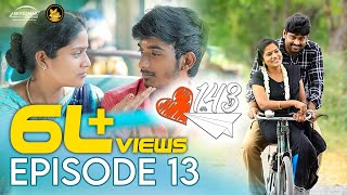 143 Episode 13 | Tamil School Love Web Series | Ajith Unique | Thanganari | SkytoMax