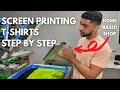 SCREEN PRINTING FROM HOME STEP BY STEP! | HOME BASED SCREEN PRINT SHOP