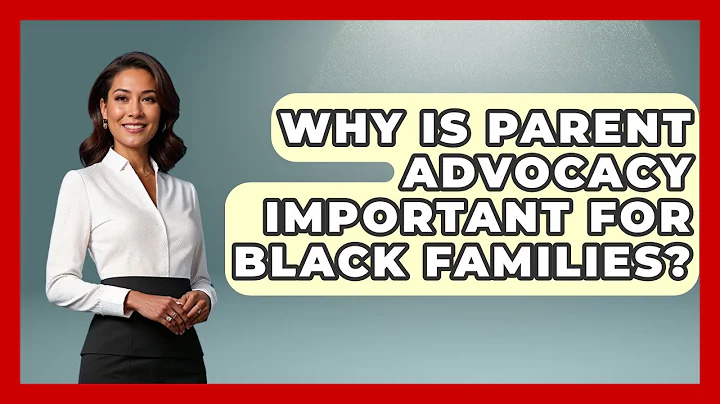 Why Is Parent Advocacy Important For Black Families? - Test