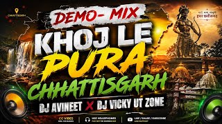 DEMO- Khoj Le Pura (TRENDING MIX) - DJ AVINEET X DJ VICKY UT ZONE 