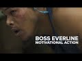 Boss Everline: Motivational Action