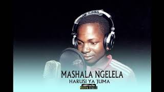 Mashala Ngelela Harusi Ya Juma 0787766685_Mbasha Studio