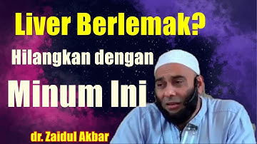 Resep JSR untuk Mengobati Liver  yang berlemak (Fatty Liver) - dr. Zaidul Akbar