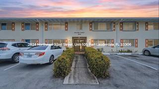 2624 NE 32nd Street, Unit #105, Unit 105, Fort Lauderdale, FL 33306 - Walk Through Video