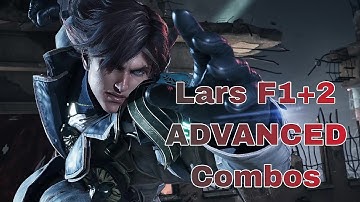 Lars F1+2 ADVANCED COMBOS - Tekken 8 Combo Showcase