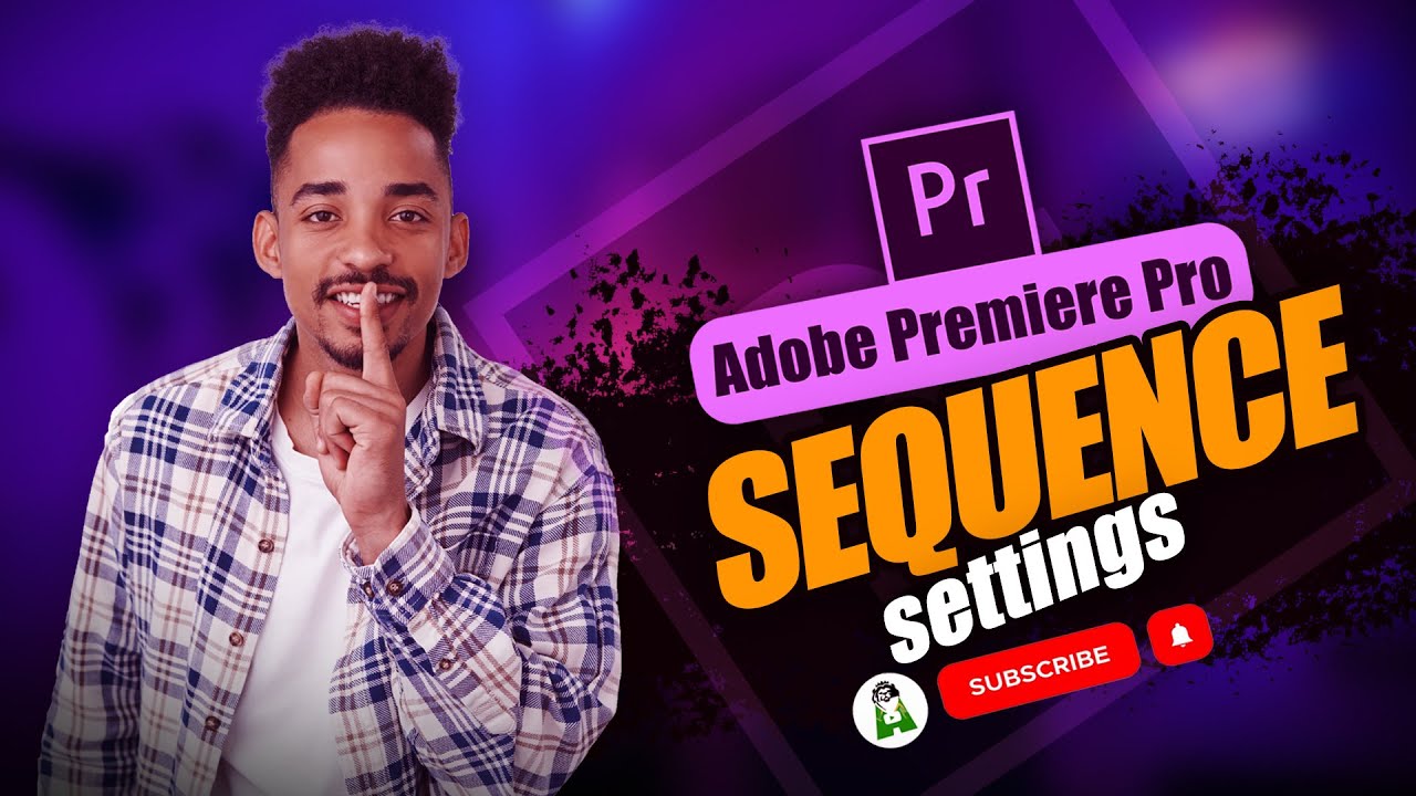 Adobe Premiere Pro Let's learn about sequence settings in adobe