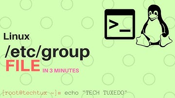 Linux in 3 minutes - /etc/group file