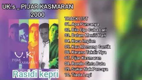 UK's _ PIJAR KASMARAN (2000) _ FULL ALBUM