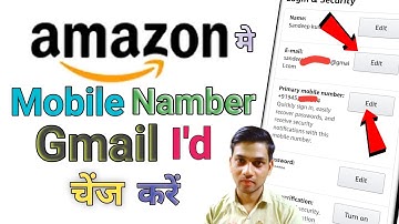 Amazon Me Registered Mobile Number Kaise Change Kare || Amazon Ka Gmail-Email I