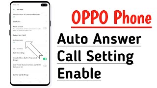 OPPO Phone Auto Answer Call Setting Enable screenshot 5