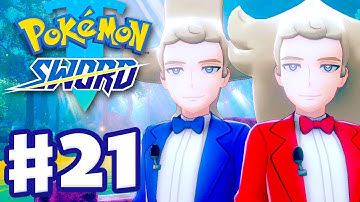 Sordward and Shielbert! - Pokemon Sword and Shield - Gameplay Walkthrough Part 21
