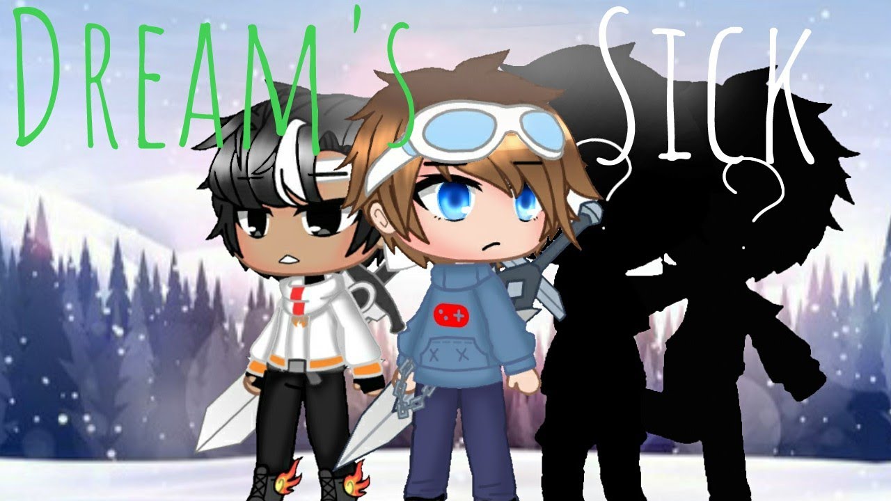 Dream's Sick?!/Dream SMP ft.????]/Original Idea