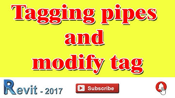 Lesson 12 - Tagging pipes and modify tag