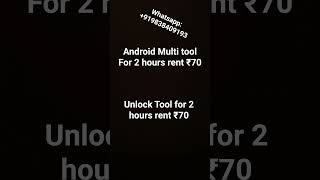 Rent Android Multi tool &amp; Unlock tool #androidmultitool #unlocktool #rent #androidfix