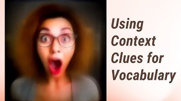 Unlocking Vocabulary: Using Context Clues to Understand Unfamiliar Words