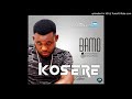 Bamokosere official audio 2017