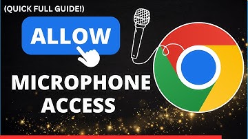 How to Allow Microphone Access on Google Chrome | Step-by-Step Guide