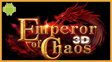 Emperor of Chaos Gameplay Android