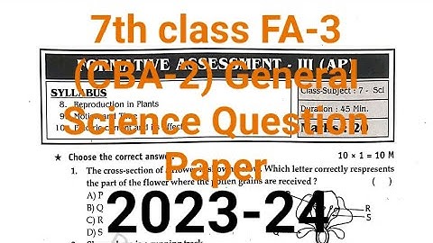 7th class FA-3 (CBA-2) General Science Question Paper 2023-24 💯☑️ || Formative Assessment 3