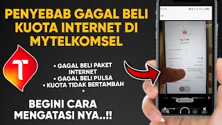 Penyebab Gagal Beli Kuota Internet di MyTelkomsel dan Cara Mengatasinya!