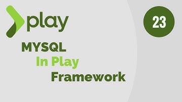Play Framework Tutorial # 23 | Add Support For MySQL Database in Play Framework