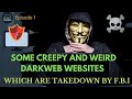 Some Creepy and Weird sites Of D@RKWEB || Illegal and Strange || #misterhacker #darkwebsites