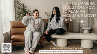 Lights, Camera, Inclusion: How To Plan An Inclusive Movie Event
