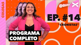EPISODIO #14: "CRONISTAS" | #Colegas | VORTERIX