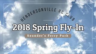 Hendersonville R/C Club 2018 Spring Fly-In