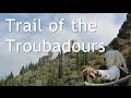 Trail of the Troubadours - complete