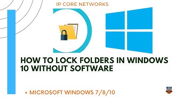 How to Lock Folders in Windows 10 without Software