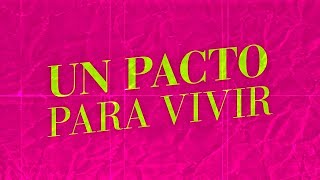 Un pacto para vivir - Tito y La Liga │ LETRA