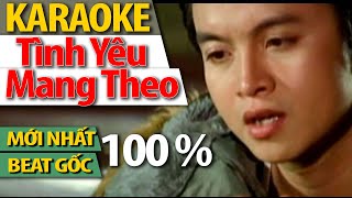 Tình Yêu Mang Theo | Nhật Tinh Anh - Beat Gốc có melody HAY NHẤT