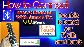 How to Connect Vu smart remote with tv | smart remote connect with Vu TV | pair your remote with tv