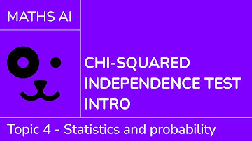 Chi-squared independence test intro [IB Maths AI SL/HL]