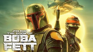 Star Wars: The Book of Boba Fett Main Theme | Trailer 2 Music