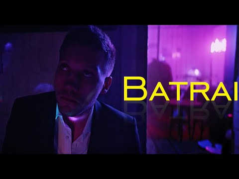 Batrai - О Боже, Эта Девушка Так Мила (music video)