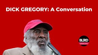 Dick Gregory Speaks on Race, Policy, and Justice