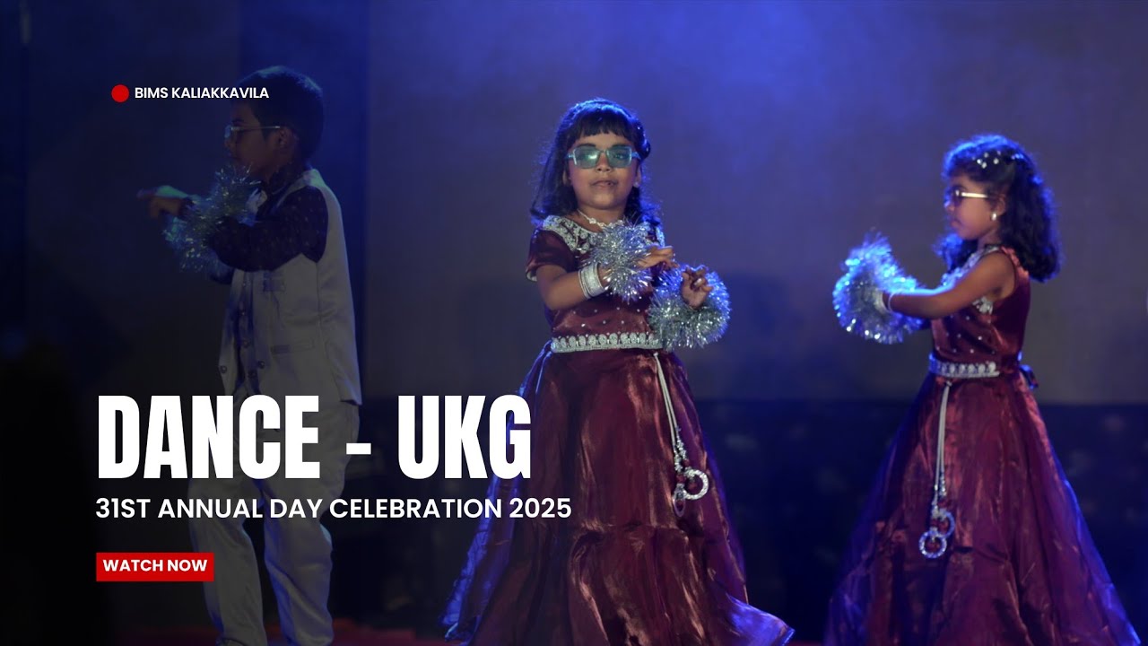 Dance by our UKG Students | BIMS 31st Annual Day Celebration 2025 ...
