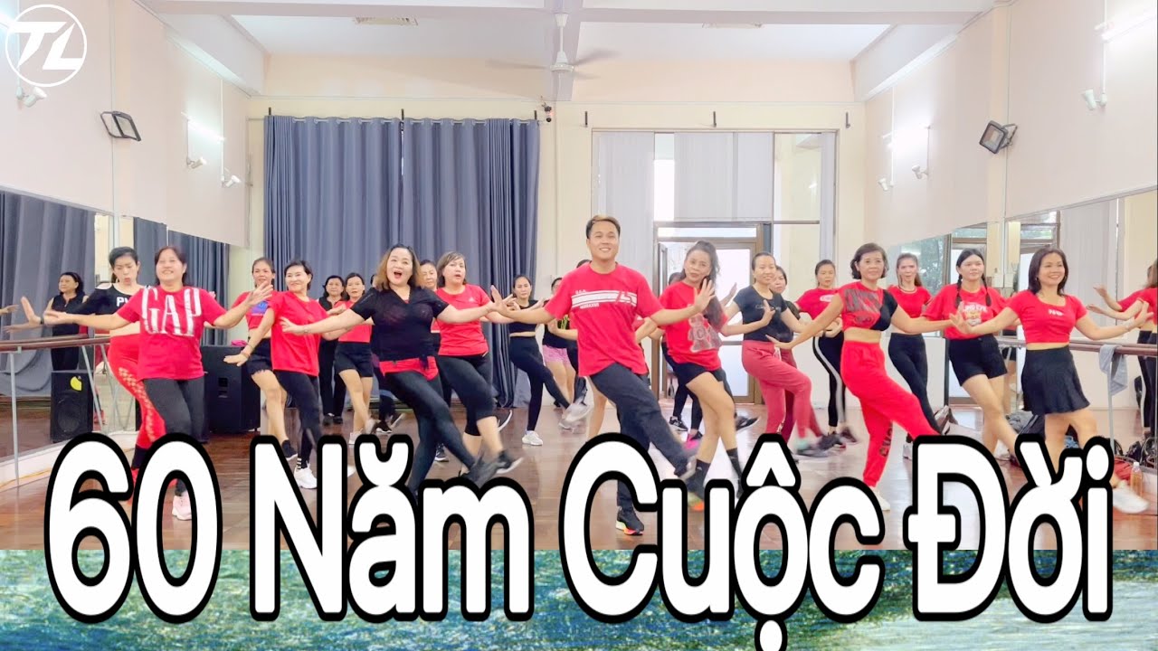 60 năm cuộc đời | TRANLONG | DANCEFIT | DANCEWORKOUT