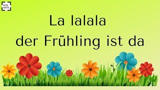 Video thumbnail of ""La lalala  - DER FRÜHLING IST DA""