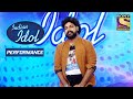 Santosh's Soothing Performance On 'Ehsan Tera' | Indian Idol