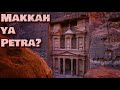 Asli Qibla Makkah ya Petra?