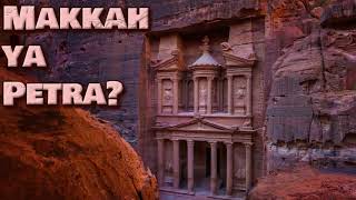 Asli Qibla Makkah ya Petra?