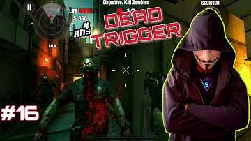 Dead Trigger - Gameplay | Ep 16