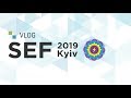 SEF Kyiv 2019 | VLOG Inter Trans Logistics | 16-18 октября 2019