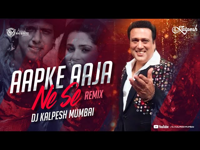 AAP KE AA JANE SE -(Remix)- DJ Kalpesh Mumbai | Khudgarz | Govinda, Neelam | Aap Ke Aa Jane Se Dj class=