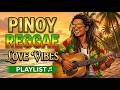 TOP TAGALOG REGGAE LOVE SONGS 2026 🌴 BEST OPM CHILL PLAYLIST | VIRAL HITS